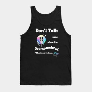 Overstimulated Tank Top